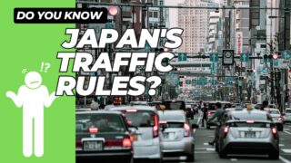 Do you know Japan’s traffic rules?