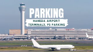 PARKING | Haneda Airport terminal3, P5 parking