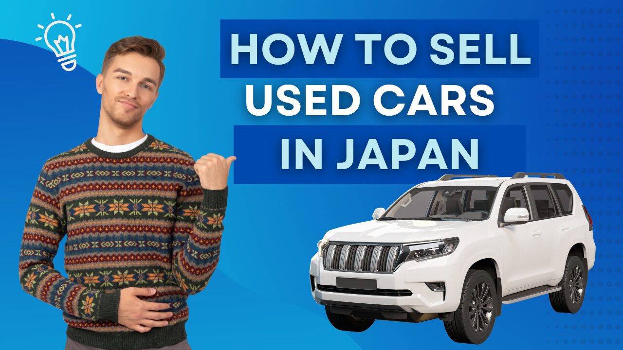 How to sell Used Cars in Japan | English Support